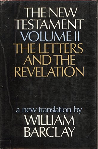 New Testament: Letters and Revelation v. 2
