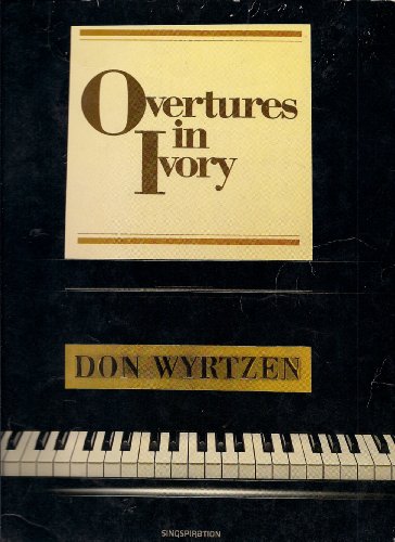 Overtures in Ivory