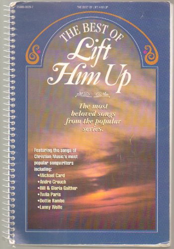 Lift Him up - The Best Of