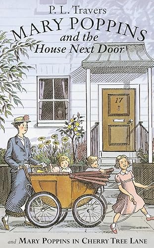 Mary Poppins in Cherry Tree Lane AND Mary Poppins and the House Next Door (2 in 1)