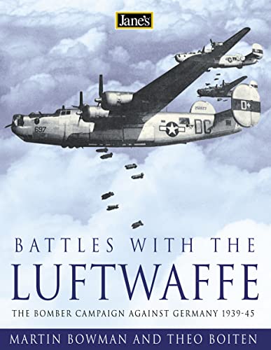 Jane's Battles with the Luftwaffe: The Bomber Campaign Against Germany 1942-45
