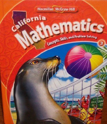California Mathematics Grade 3 (Concepts, Skills, and Problem Solving)