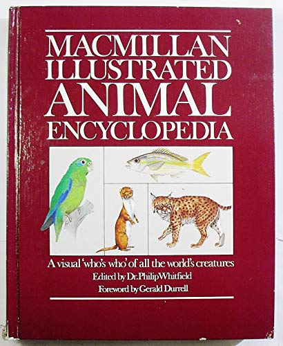 Macmillan Illustrated Animal Encyclopedia