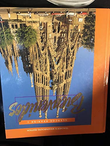 Bienvenidos Glencoe Spanish 1 Teacher's Wraparound Edition (Teacher's Wraparound Edition)