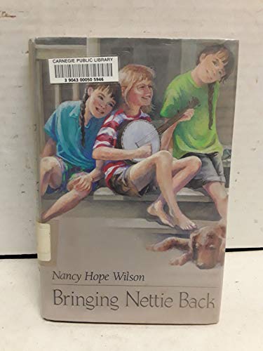Bringing Nettie Back