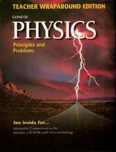 Physics: Principles and Problems