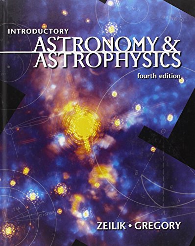 Introductory Astronomy & Astrophysics (Saunders Golden Sunburst Series)