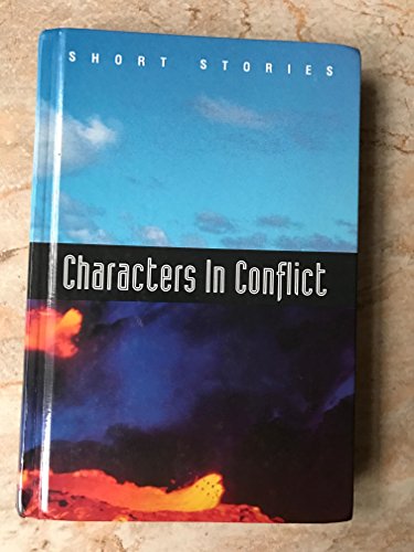 Characters in Conflict: Short Stories (Holt Short Stories)