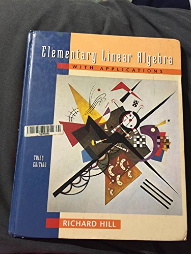 Elementary Linear Algebra with Applications. Third Edition