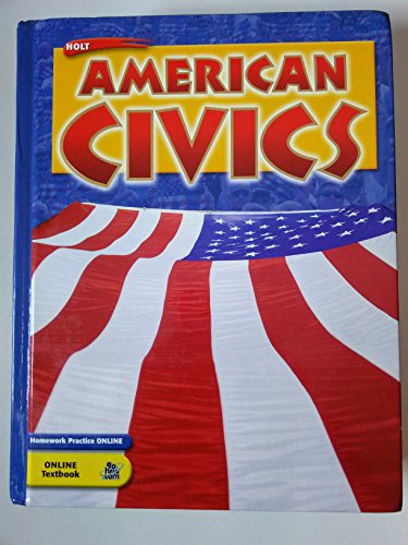 Holt American Civics: Student Edition 2005