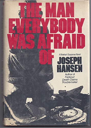 The man everybody was afraid of (A Rinehart suspense novel)