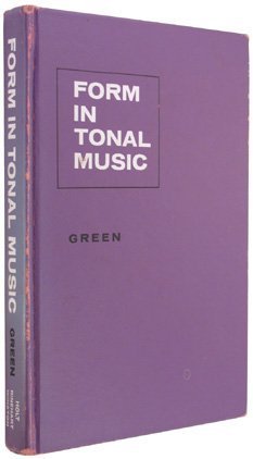 FORM IN TONAL MUSIC - An Introduction to Analysis