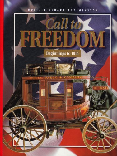 Call to Freedom: Beginnings to 1914