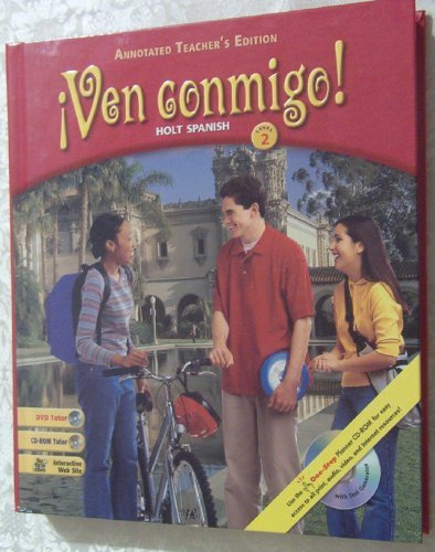 Ven conmigo! Holt Spanish Level 2 Annotated Teacher's Edition