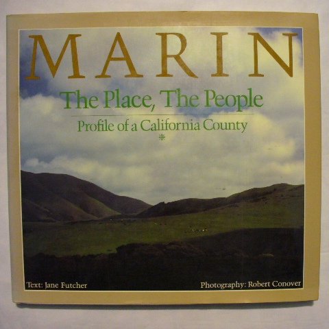 Marin: The Place, the People