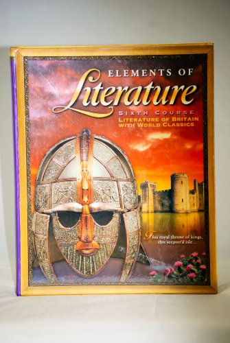 Elements of Literature: Student Ediiton Sixth Course 2003