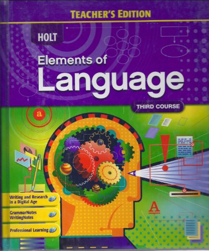 Elements Of Language: Third Course, Teacher edition