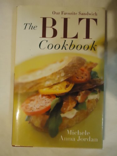 BLT Cookbook, The