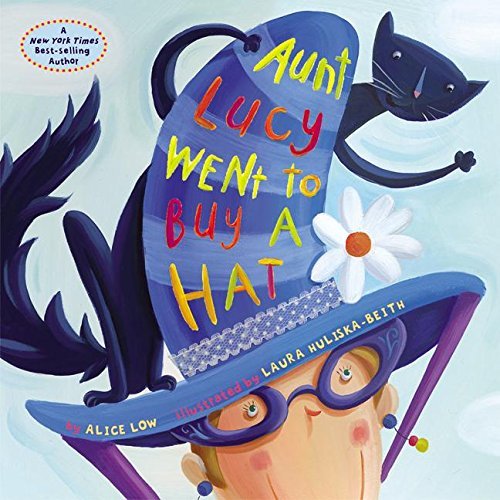 Aunt Lucy Went to Buy a Hat