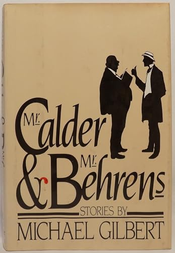 Mr. Calder and Mr. Behrens
