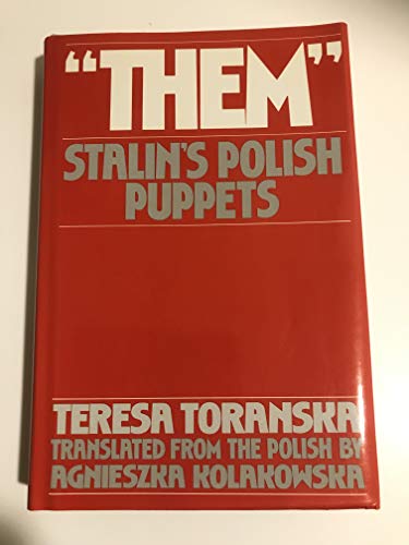Them": Stalin's Polish puppets