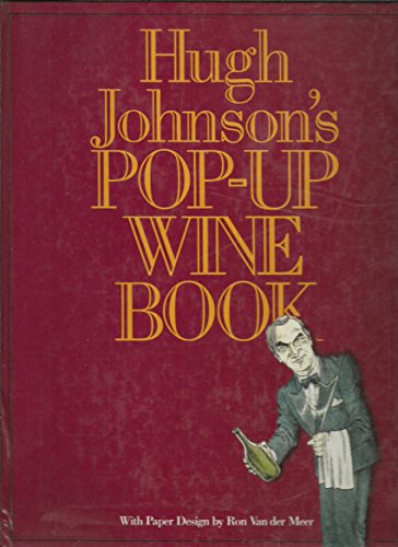 Hugh Johnson's Pop-Up Wine Book