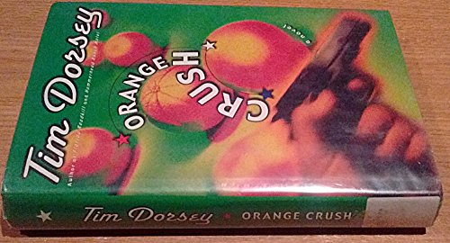 Orange Crush: A Novel (Serge Storms)