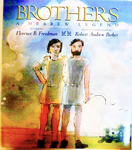 Brothers: A Hebrew Legend