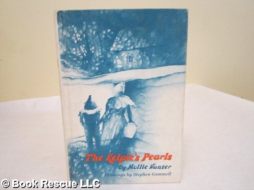 The Kelpie's Pearls - Illustrated