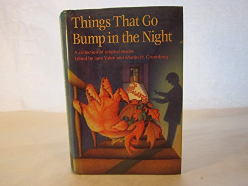 Things That Go Bump in the Night: A Collection of Original Stories