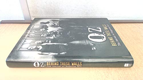 OZ: Behind These Walls: The Journal of Augustus Hill