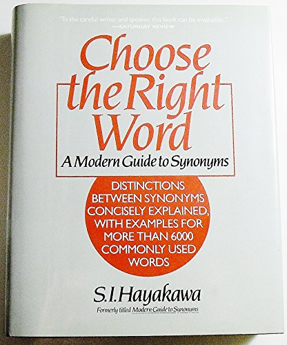 Choose the right word: A modern guide to synonyms