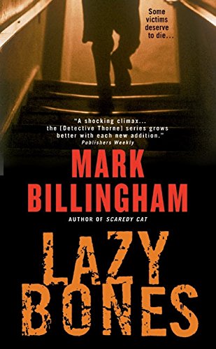 Lazybones (Tom Thorne Series, 3)