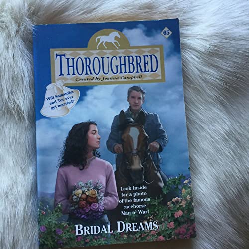 Bridal Dreams (Thoroughbred Series #65)