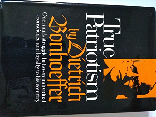 True patriotism; letters lectures and notes 1939-45