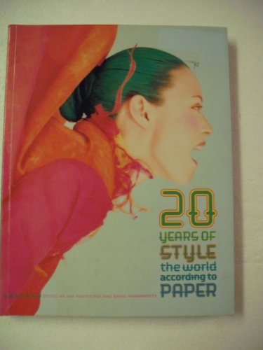 20 Years of Style: The World According to Paper