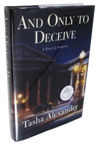 And Only to Deceive