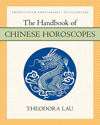 Handbook of Chinese Horoscopes 5e, The