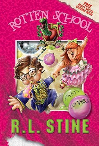 Party Poopers (Rotten School, No. 9)