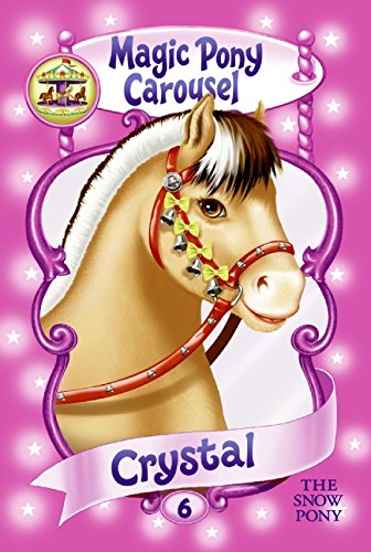 Magic Pony Carousel #6: Crystal the Snow Pony