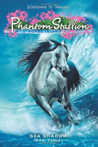 Phantom Stallion: Wild Horse Island #6: Sea Shadow