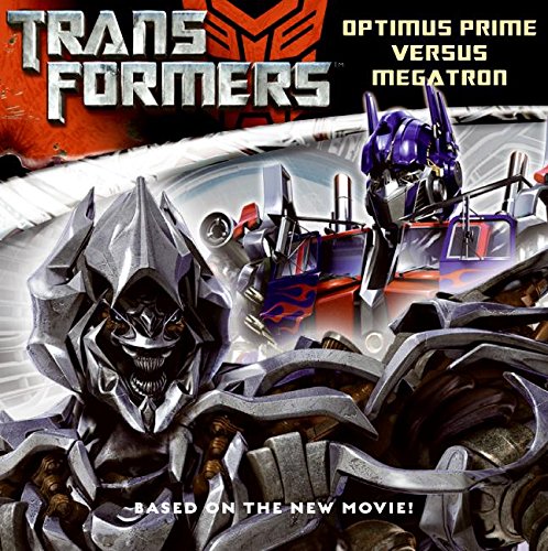 Transformers: Optimus Prime versus Megatron