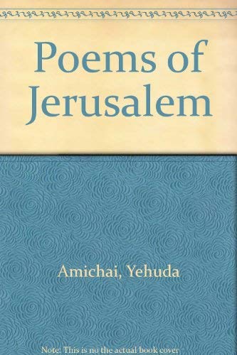 Poems of Jerusalem (English and Hebrew Edition)