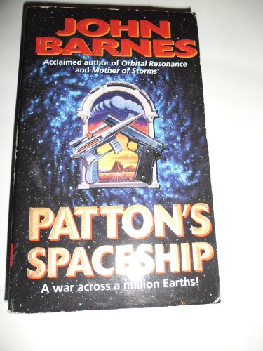 Patton's Spaceship (Timeline Wars)