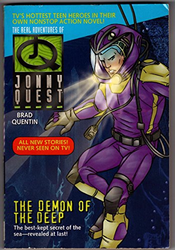The Demon of the Deep (The Real Adventures of Jonny Quest No. 1)