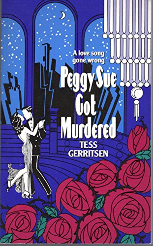 Peggy Sue Got Murdered (Harper Monogram)