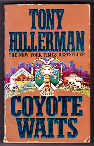 Coyote Waits (A Leaphorn and Chee Novel)