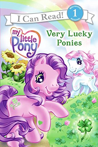 My Little Pony: Very Lucky Ponies (My Little Pony I Can Read)