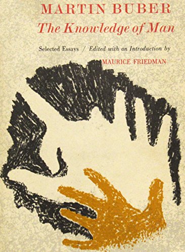 The Knowledge of Man: Selected Essays