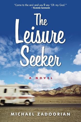 The Leisure Seeker: A Novel